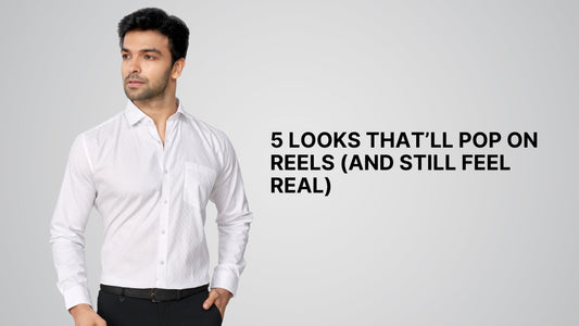 5 Looks That’ll Pop on Reels (and Still Feel Real)